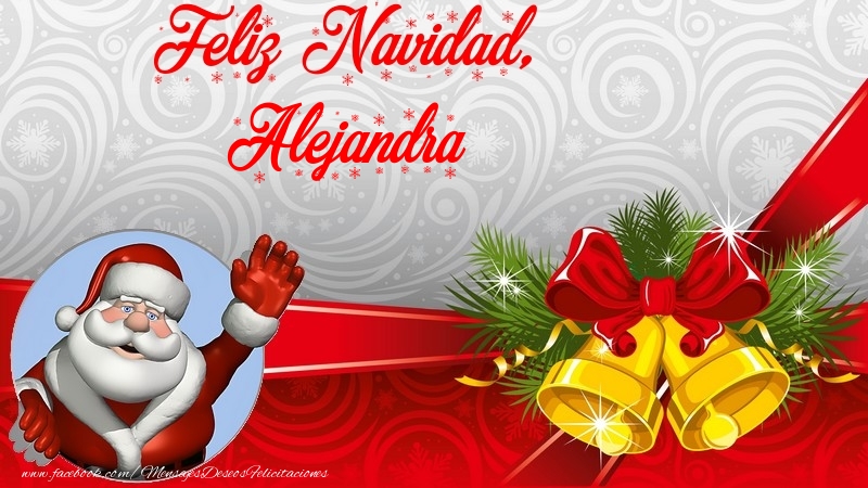 Felicitaciones de Navidad - Papá Noel | Feliz Navidad, Alejandra