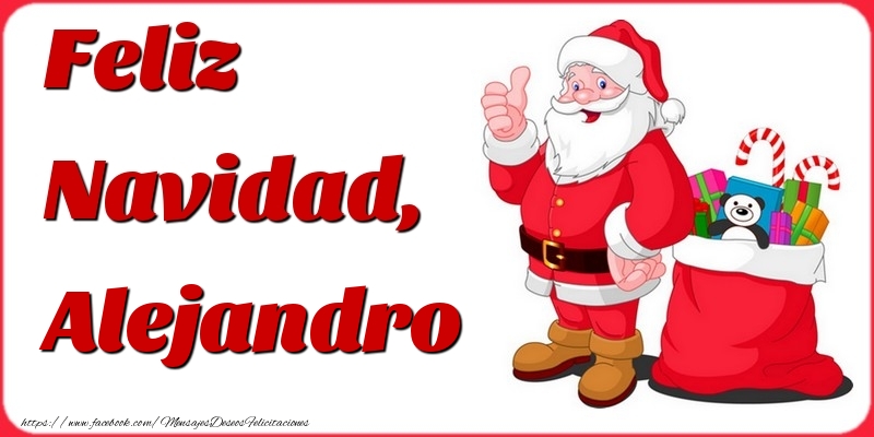 Felicitaciones de Navidad - Papá Noel & Regalo | Feliz Navidad, Alejandro