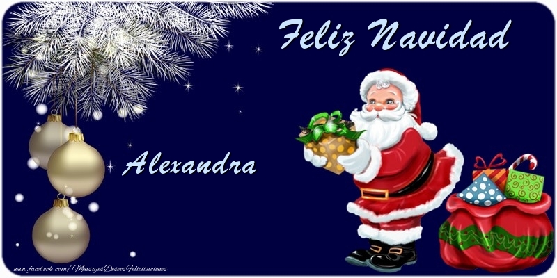 Felicitaciones de Navidad - Árbol De Navidad & Bolas De Navidad & Papá Noel & Regalo | Feliz Navidad Alexandra