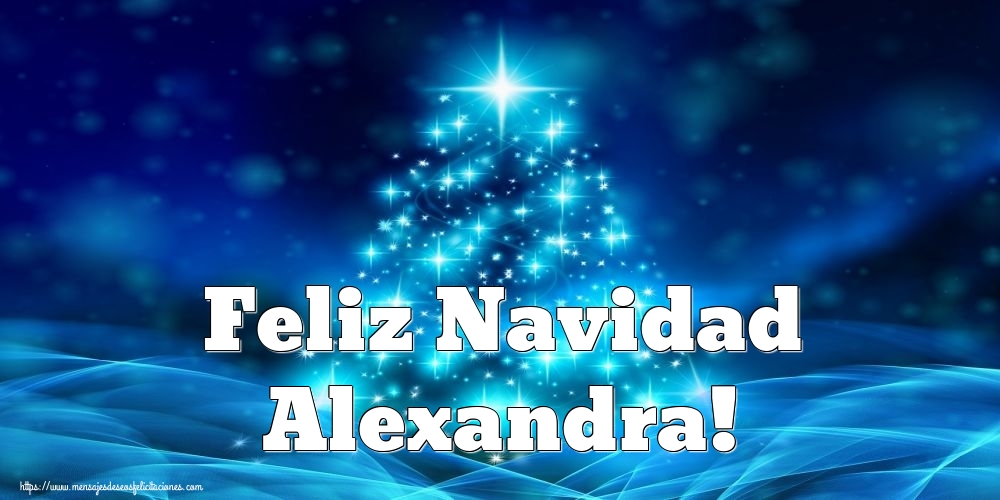 Felicitaciones de Navidad - Árbol De Navidad | Feliz Navidad Alexandra!