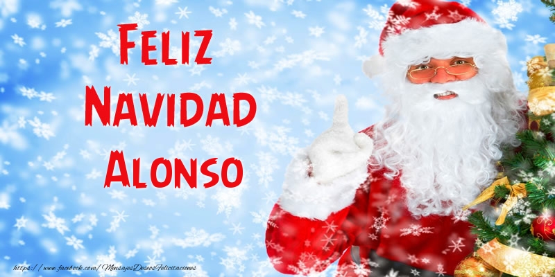 Felicitaciones de Navidad - Papá Noel | Feliz Navidad Alonso