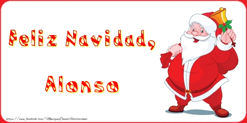 Felicitaciones de Navidad - Papá Noel | Feliz Navidad, Alonso
