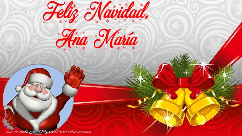 Felicitaciones de Navidad - Papá Noel | Feliz Navidad, Ana María