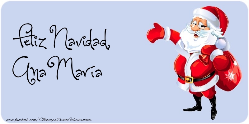 Felicitaciones de Navidad - Papá Noel | Feliz Navidad, Ana María