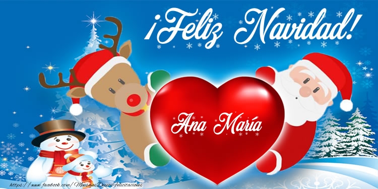 Felicitaciones de Navidad - ¡Feliz Navidad, Ana María!