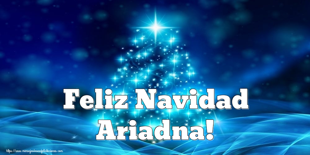 Felicitaciones de Navidad - Feliz Navidad Ariadna!