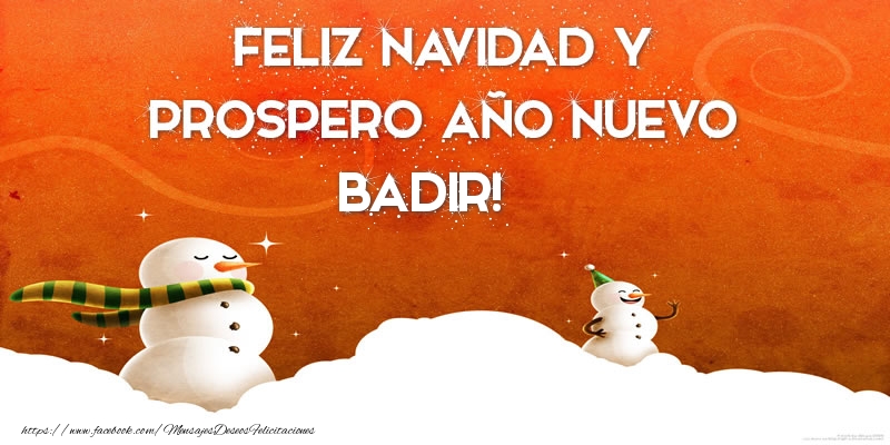 Felicitaciones de Navidad - Muñeco De Nieve | FELIZ NAVIDAD Y PROSPERO AÑO NUEVO Badir!