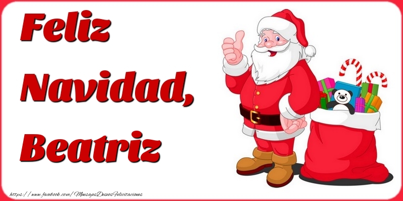 Felicitaciones de Navidad - Papá Noel & Regalo | Feliz Navidad, Beatriz
