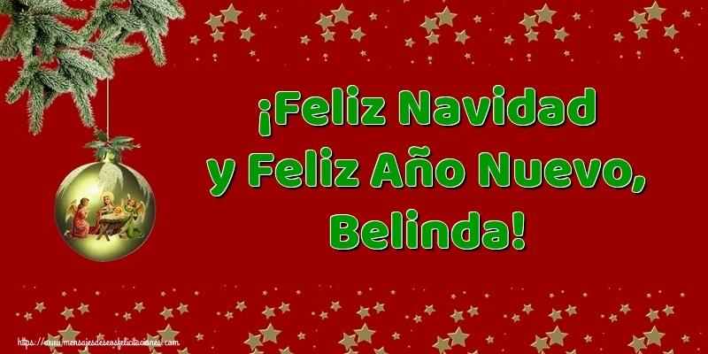 Felicitaciones de Navidad - ¡Feliz Navidad y Feliz Año Nuevo, Belinda!