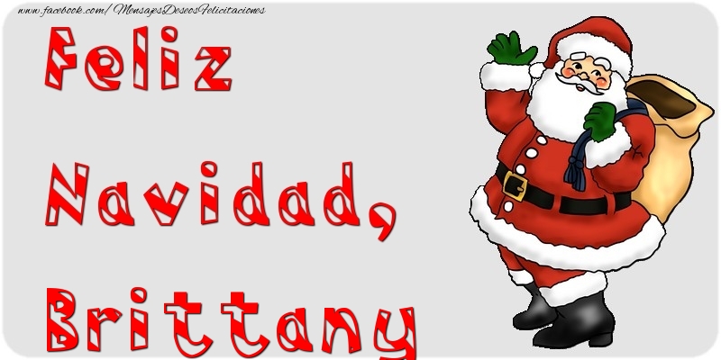 Felicitaciones de Navidad - Papá Noel | Feliz Navidad, Brittany