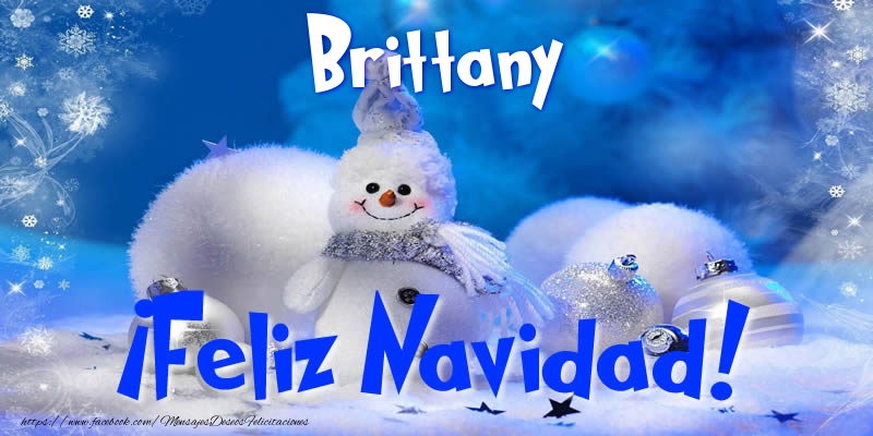 Felicitaciones de Navidad - Muñeco De Nieve | Brittany ¡Feliz Navidad!