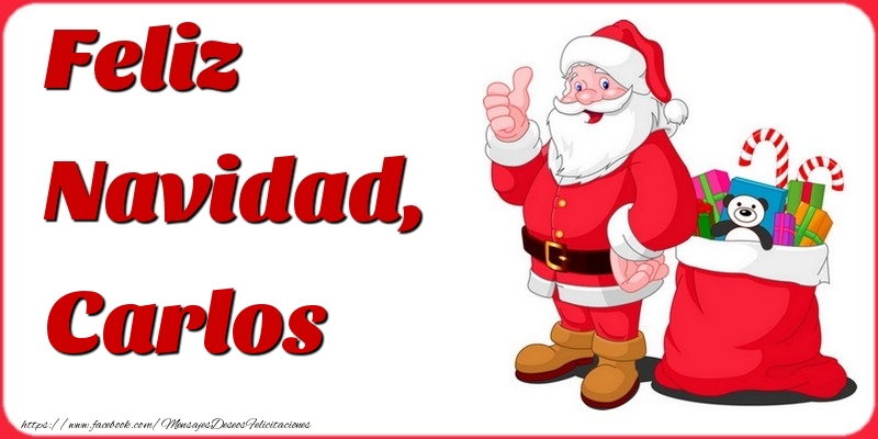 Felicitaciones de Navidad - Papá Noel & Regalo | Feliz Navidad, Carlos