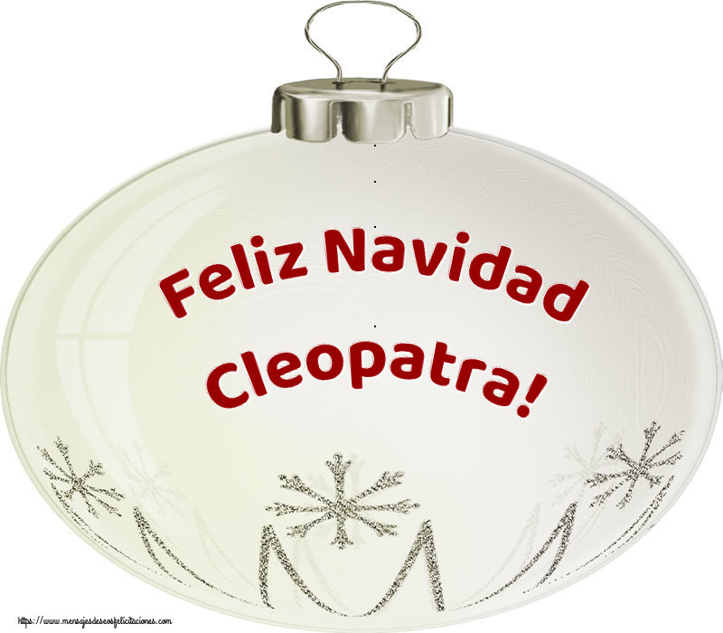 Felicitaciones de Navidad - Globos | Feliz Navidad Cleopatra!