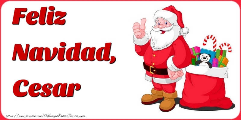 Felicitaciones de Navidad - Papá Noel & Regalo | Feliz Navidad, Cesar
