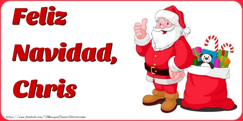 Felicitaciones de Navidad - Papá Noel & Regalo | Feliz Navidad, Chris