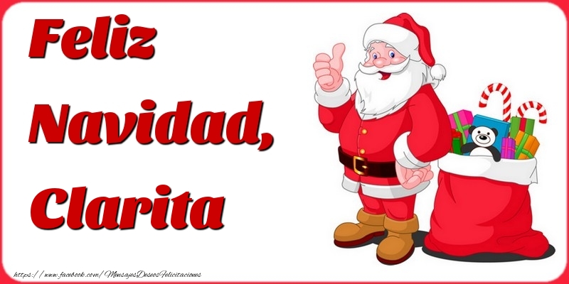 Felicitaciones de Navidad - Papá Noel & Regalo | Feliz Navidad, Clarita