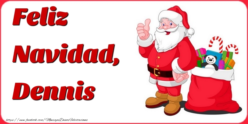 Felicitaciones de Navidad - Papá Noel & Regalo | Feliz Navidad, Dennis