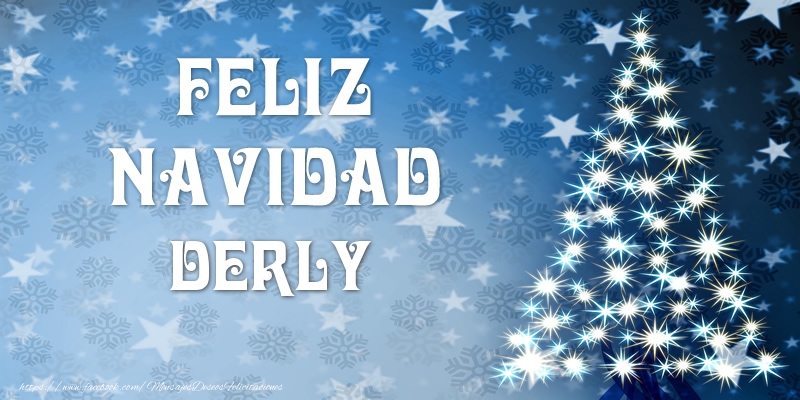 Felicitaciones de Navidad - Feliz Navidad Derly