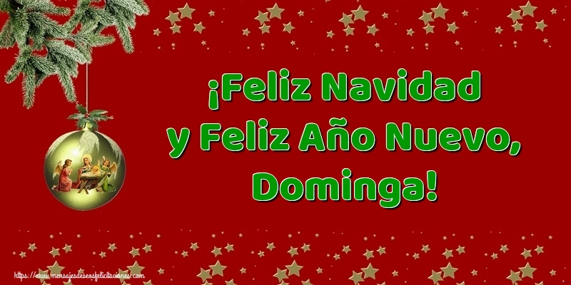 Felicitaciones de Navidad - ¡Feliz Navidad y Feliz Año Nuevo, Dominga!