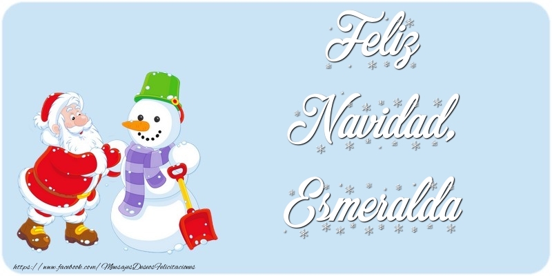 Felicitaciones de Navidad - Muñeco De Nieve & Papá Noel | Feliz Navidad, Esmeralda