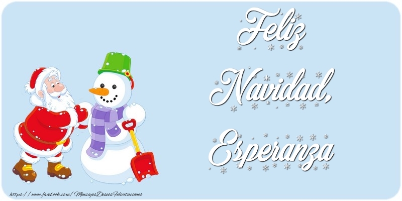 Felicitaciones de Navidad - Muñeco De Nieve & Papá Noel | Feliz Navidad, Esperanza