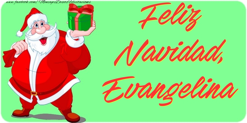 Felicitaciones de Navidad - Papá Noel & Regalo | Feliz Navidad, Evangelina
