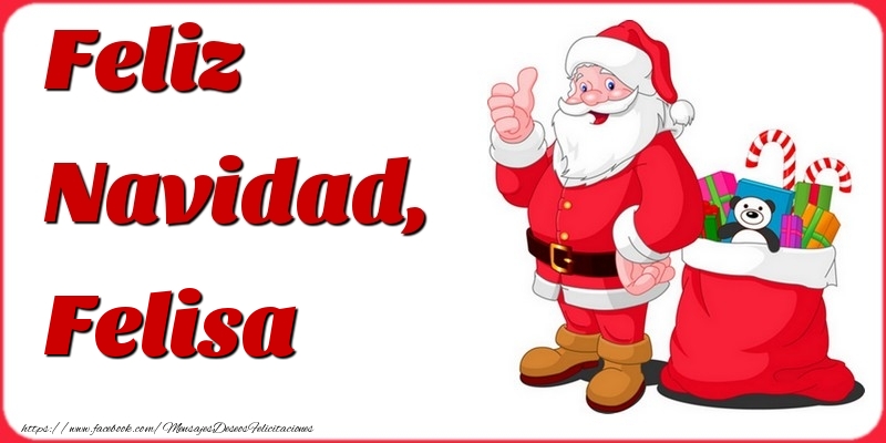 Felicitaciones de Navidad - Papá Noel & Regalo | Feliz Navidad, Felisa
