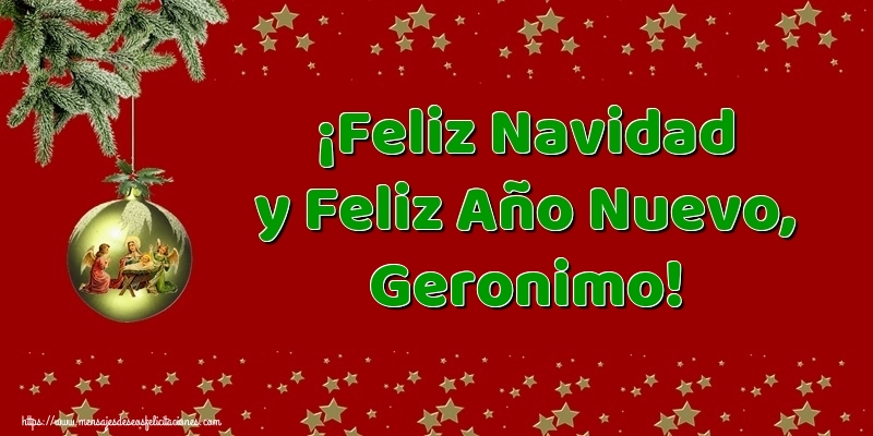 Felicitaciones de Navidad - Árbol De Navidad & Bolas De Navidad | ¡Feliz Navidad y Feliz Año Nuevo, Geronimo!