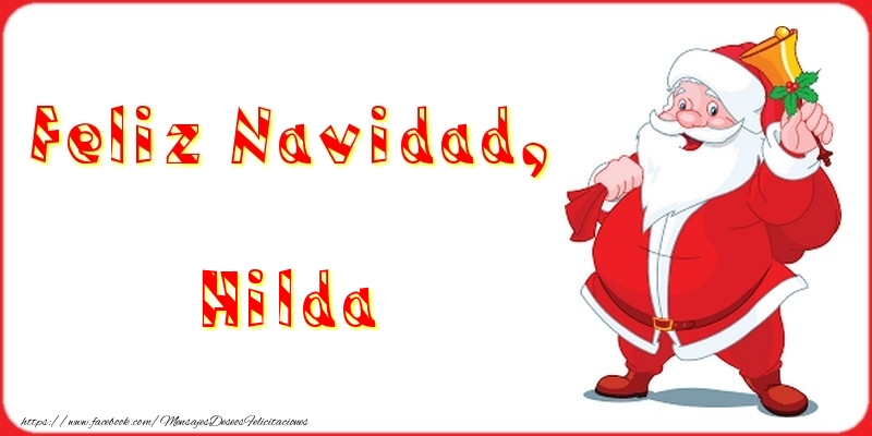 Felicitaciones de Navidad - Papá Noel | Feliz Navidad, Hilda