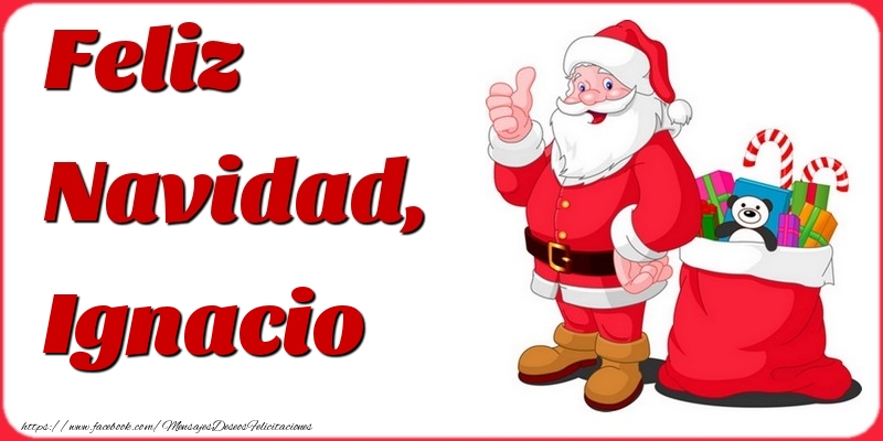 Felicitaciones de Navidad - Feliz Navidad, Ignacio