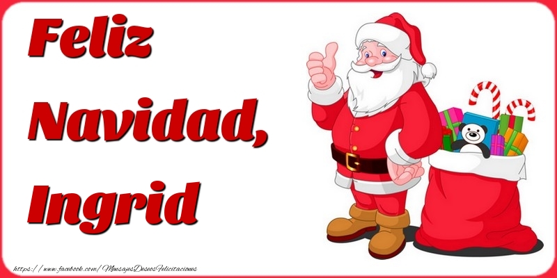 Felicitaciones de Navidad - Papá Noel & Regalo | Feliz Navidad, Ingrid