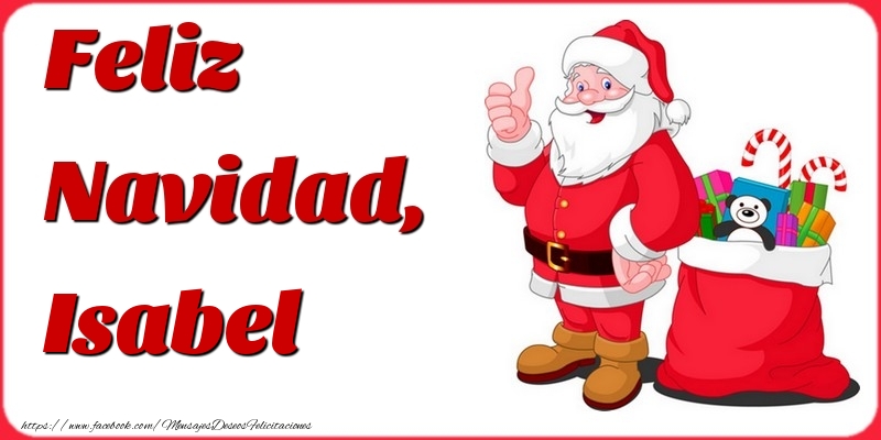Felicitaciones de Navidad - Papá Noel & Regalo | Feliz Navidad, Isabel