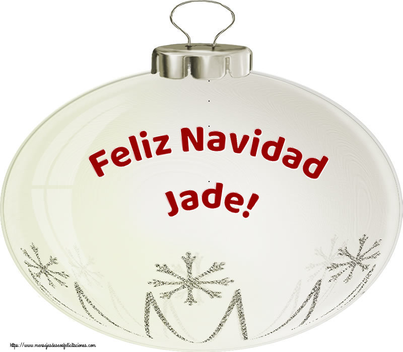 Felicitaciones de Navidad - Feliz Navidad Jade!