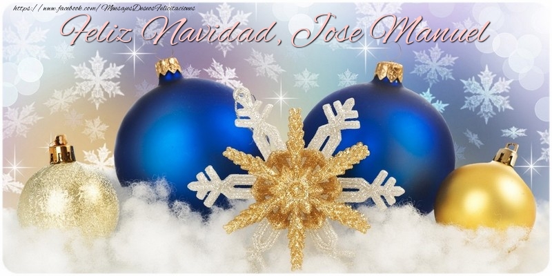 Felicitaciones de Navidad - ¡Feliz Navidad, Jose Manuel!