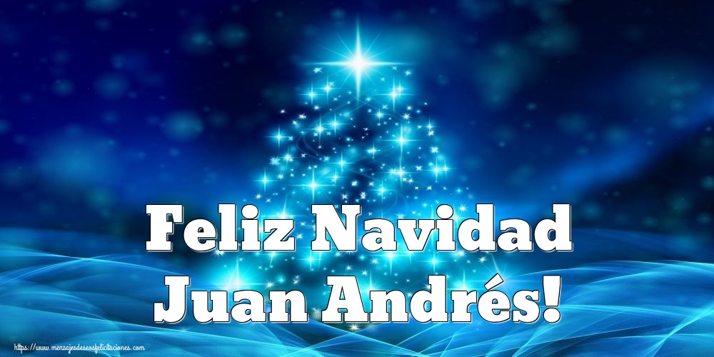 Felicitaciones de Navidad - Árbol De Navidad | Feliz Navidad Juan Andrés!