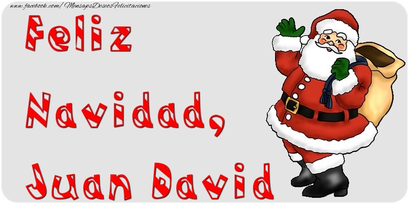 Felicitaciones de Navidad - Feliz Navidad, Juan David