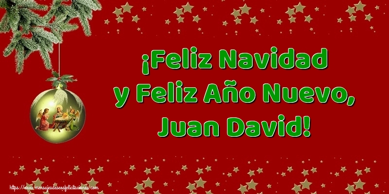 Felicitaciones de Navidad - Árbol De Navidad & Bolas De Navidad | ¡Feliz Navidad y Feliz Año Nuevo, Juan David!