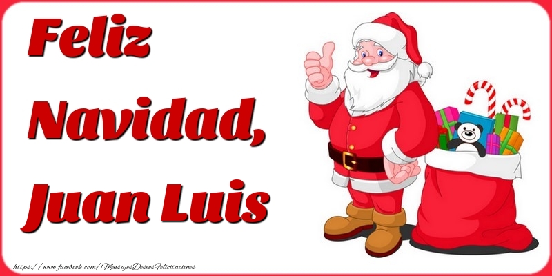 Felicitaciones de Navidad - Papá Noel & Regalo | Feliz Navidad, Juan Luis