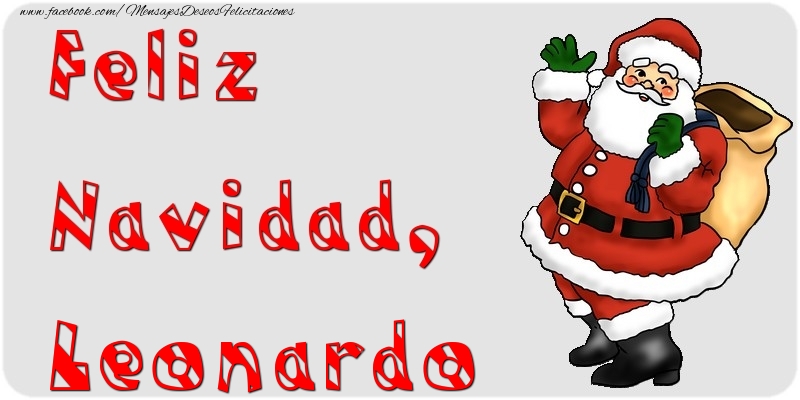 Felicitaciones de Navidad - Papá Noel | Feliz Navidad, Leonardo