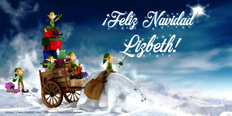 Felicitaciones de Navidad - ¡Feliz Navidad Lizbeth!