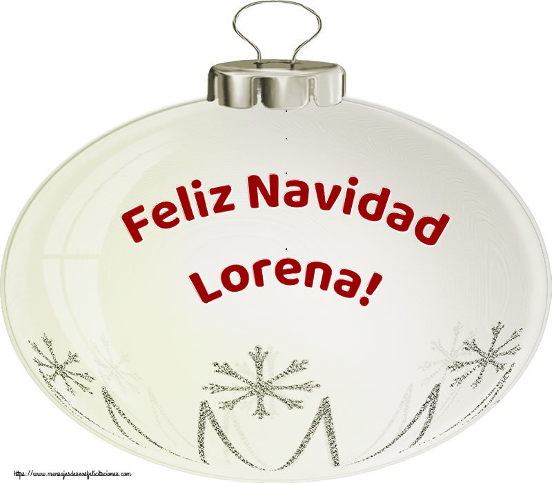 Felicitaciones de Navidad - Feliz Navidad Lorena!