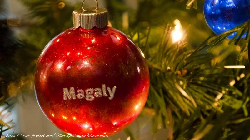 Felicitaciones de Navidad - Bolas De Navidad | Su nombre en el globo de navidad Magaly