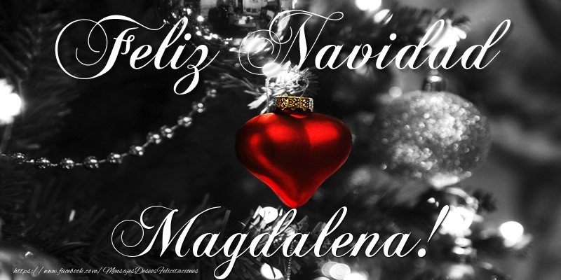 Felicitaciones de Navidad - Bolas De Navidad | Feliz Navidad Magdalena!