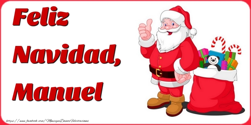 Felicitaciones de Navidad - Papá Noel & Regalo | Feliz Navidad, Manuel