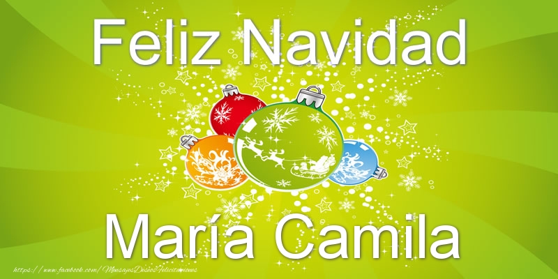 Felicitaciones de Navidad - Bolas De Navidad | Feliz Navidad María Camila