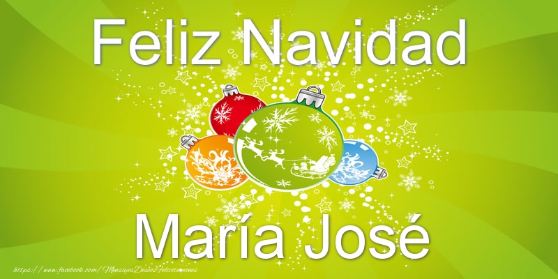 Felicitaciones de Navidad - Bolas De Navidad | Feliz Navidad María José