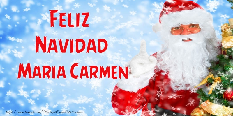 Felicitaciones de Navidad - Papá Noel | Feliz Navidad Maria Carmen