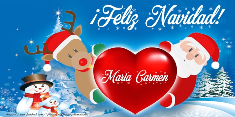  Felicitaciones de Navidad - Corazón & Muñeco De Nieve & Papá Noel | ¡Feliz Navidad, Maria Carmen!