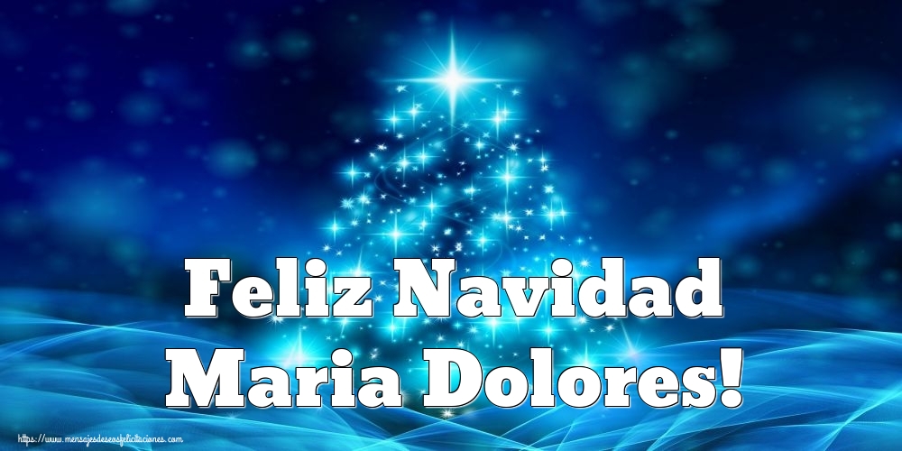 Felicitaciones de Navidad - Árbol De Navidad | Feliz Navidad Maria Dolores!