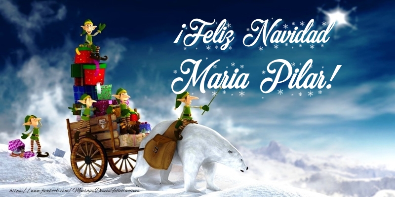 Felicitaciones de Navidad - ¡Feliz Navidad Maria Pilar!